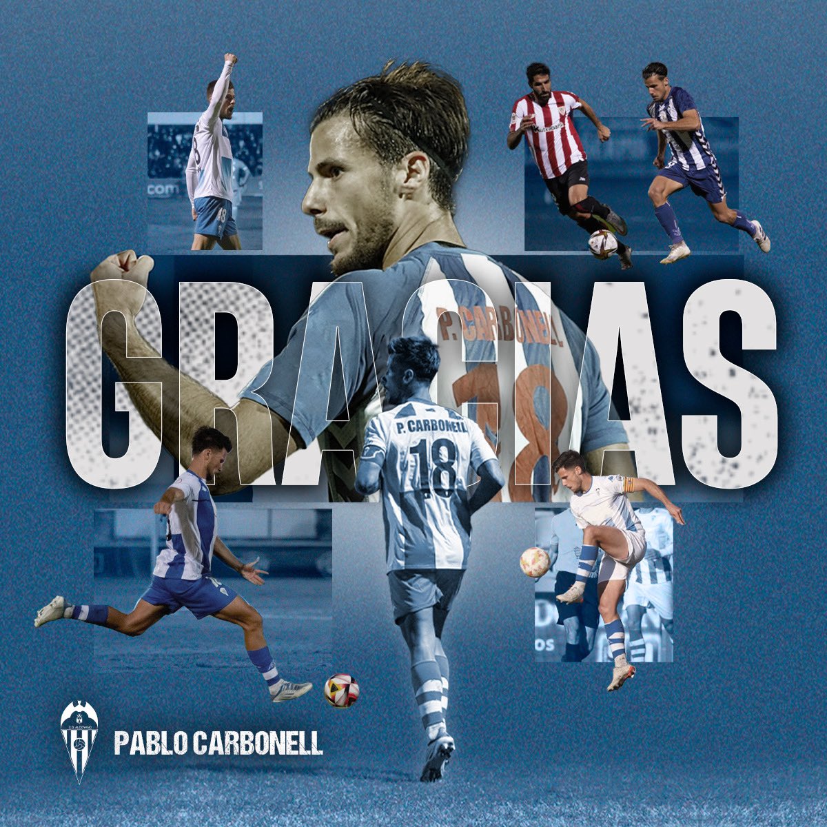 CD_Alcoyano's tweet image. ℹ️El CD Alcoyano anuncia la rescisión de contrato del jugador Pablo Carbonell.  

🤍Desde la entidad blanquiazul queremos agradecerle todos estos años de trabajo y le deseamos la mayor de las suertes en sus próximos retos profesionales y personales.💙

 𝐆𝐑𝐀𝐂𝐈𝐀𝐒…