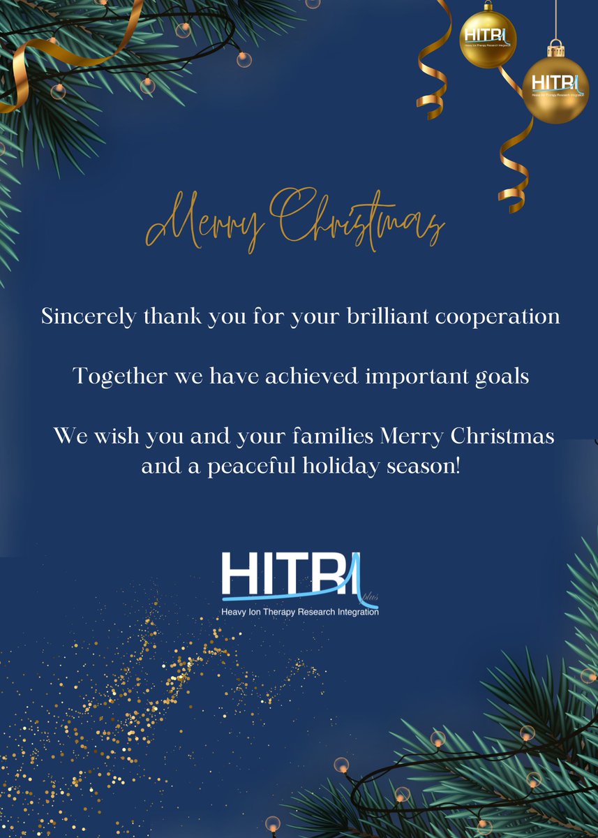 Best wishes for a Merry Christmas and Happy New Year from HITRIplus Community #hitriplus #hadrontherapy #HeavyIontherapy #hightecnologyresearch #particletherapy #heavyions #carbonions #innovation