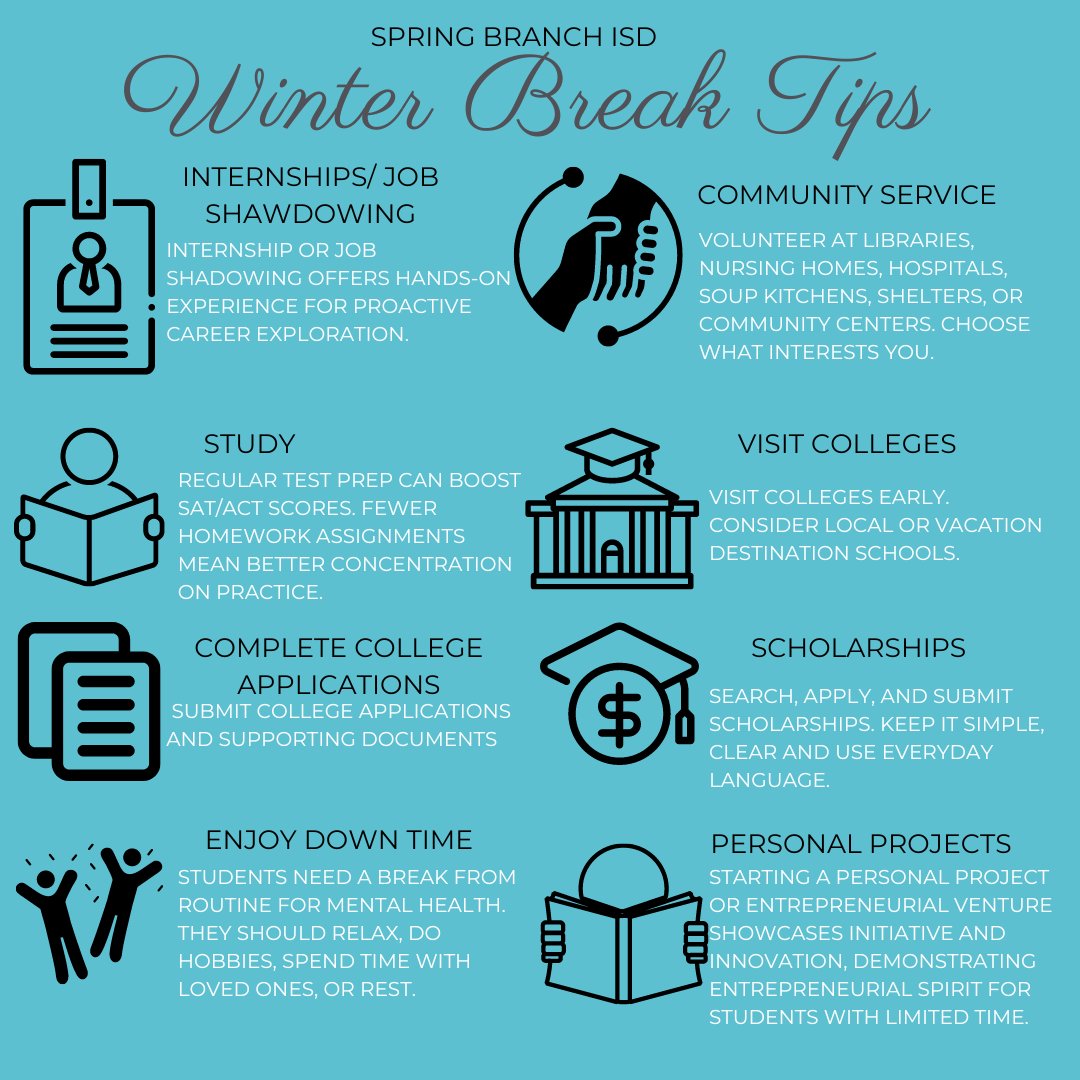 SBISD seniors, remember to complete your college applications, submit supporting documents, and apply for scholarships during winter break. Take care of your mental health and enjoy your downtime. #Springbranchisd #T24 #Belimitless