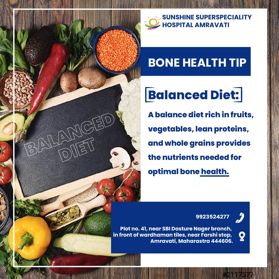 Bone Health Tip
.
.
Balanced Diet.!
.
.

📞 For an Appointment, Contact the Number:
0721-2675545
9923524277

📍 Visit:
goo.gl/maps/jgJZmSozt…
.
.
.
.
#sunshinesuperspecialityhospital #wristpain #sprainedankle #swollenjoints #sunshinehospitalamravati  #sunshinehospital