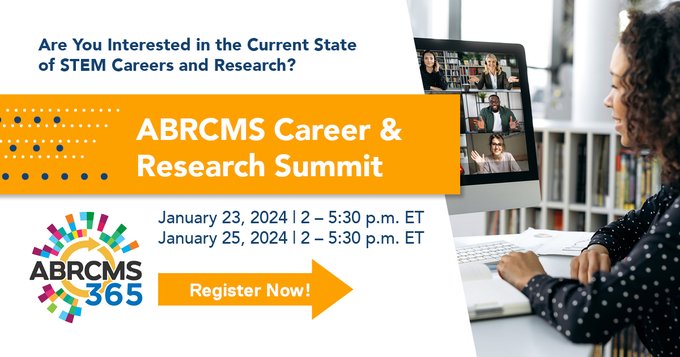 [January 23 & 25] @ABRCMS Virtual ABRCMS365 Career & #Research Summit for Scientific Lightning Talks about Careers in STEM/Research and Career Panels with Established Scientists in #STEM Community 2-5:30pm on January 23 & 25
Register for FREE: asm.social/1BW
#LSAMP
