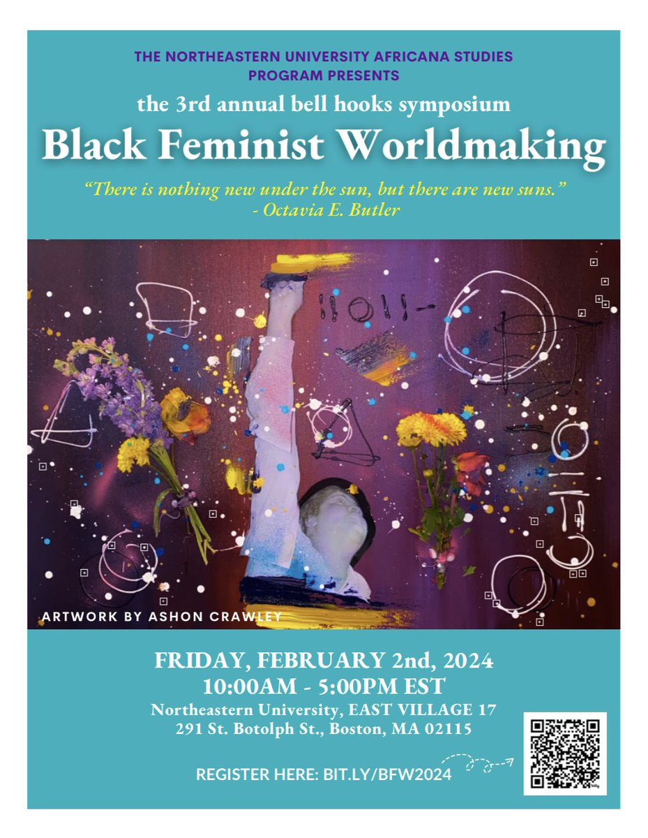 Black Feminist Worldmaking: the 3rd annual bell hooks symposium, hosted by @nu_africana, will be held on Friday, February 2nd, 2024. Register here: BIT.LY/BFW2024