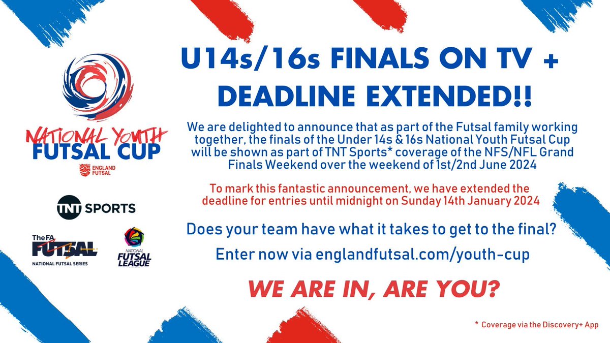 The @EnglandFutsal National Youth Cup entry deadline has been 𝐄𝐗𝐓𝐄𝐍𝐃𝐄𝐃 🏆 Entries for the U14s & 16s age groups now close at midnight on Sunday 14th January 2024. It's also been announced that the finals will aired on @tntsports! 🔗 englandfutsal.com/youth-cup/