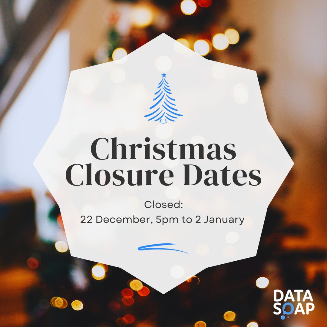 Data_Soap's tweet image. 🎄 Christmas Office Update! 🎅
📅 Office closes: 22nd Dec, 5pm - 2nd Jan 2024
🎁 Need credits for the holidays? Let us know!
🚀 Try our Auto-top-up feature to ensure a seamless experience over Christmas. Contact us for help setting up!
☎ 0207 856 0422
#DataSoap #OpeningHours