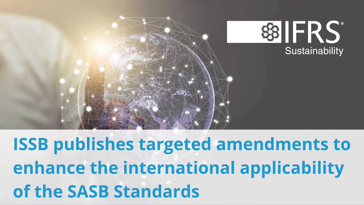 The ISSB has today published amendments to the SASB Standards to enhance their international applicability. These amendments remove and replace jurisdiction-specific references and definitions, without substantially altering industries, topics or metrics. ifrs.org/projects/compl…