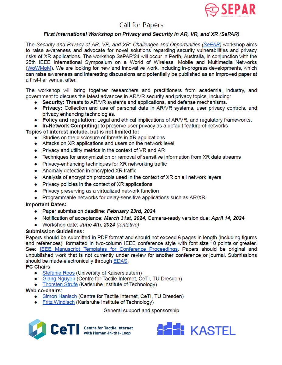 Prof. <a href="/NguyenGiangNG/">Giang Nguyen</a> and Prof. Thorsten Strufe are organizing an international workshop👨‍🏫on #security and #privacy of #AR, #VR, and #XR. 
More information👉 separ-workshop.github.io
<a href="/tudresden_de/">TU Dresden</a> <a href="/dfg_public/">DFG public | @dfg_public@wisskomm.social</a> #tactileinternet
