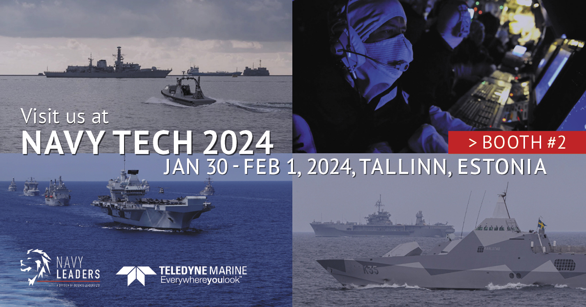 The Teledyne Marine team is headed to Tallin, Estonia next month. See and learn about our latest technology for the naval forces at Navy Tech, Jan 30 – Feb 1, booth 2! bit.ly/3NwMWkp #navytech #defenceleaders