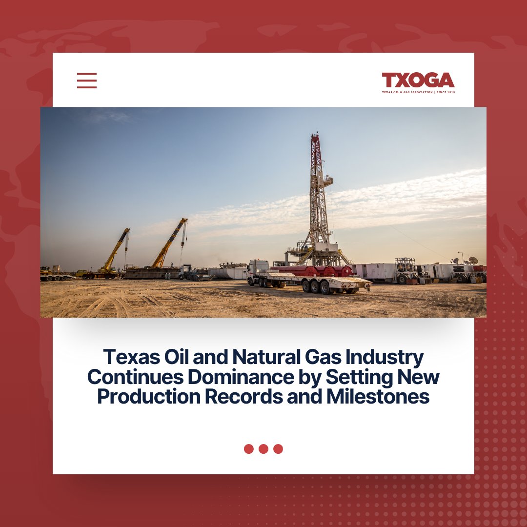 A new monthly energy economic analysis prepared by TXOGA Chief Economist @RDeanForeman1 found that the Texas oil and natural gas industry is continuing its dominance by yet again setting new production records and milestones. Learn more: txoga.org/texas-oil-natu…