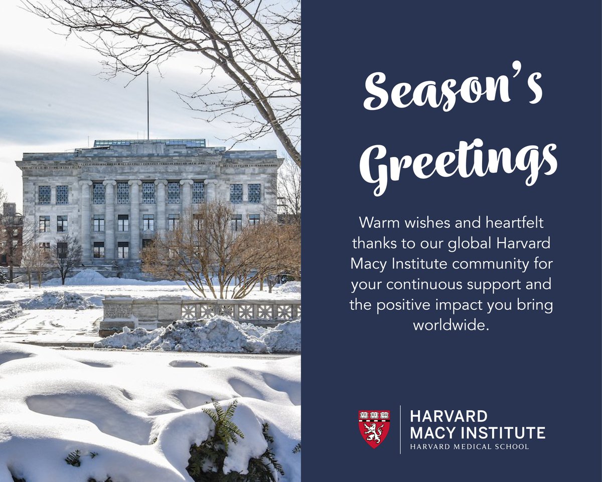 Wishing you joy and warmth this holiday season from the Harvard Macy team! We're grateful for our incredible community of engaged scholars who make each year special. Happy holidays! #HMICommunity