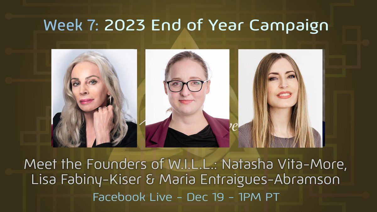 Join Founders Natasha Vita-More, Lisa Fabiny-Kiser, and Maria Entraigues Abramson for a Facebook Live event on today, December 19 at 1:00 PM PST for an engaging chat about why WILL was founded, why this is the time for it, and what the organization hopes to accomplish.