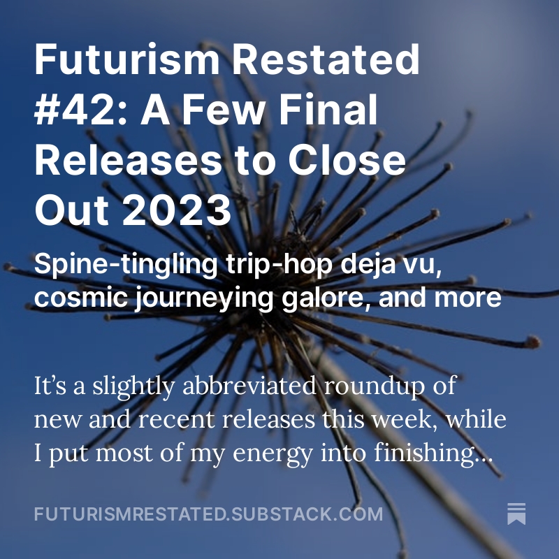 One last roundup of new(ish) releases for 2023: new @longform_ed from Valerio Cosi and @STRATEGY_PaulD, thrilling dungeon acid from @ambivalent, @MineralDisk’s lush new Organic Dial, two new Sähkö joints, and more