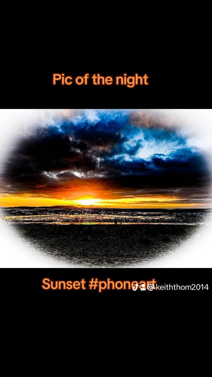 #sunset #pleaseshare #welshtiktok #positive #viral #trending #foryoupage #picofthenight #phoneart #adobelightroom #samsungphotography
