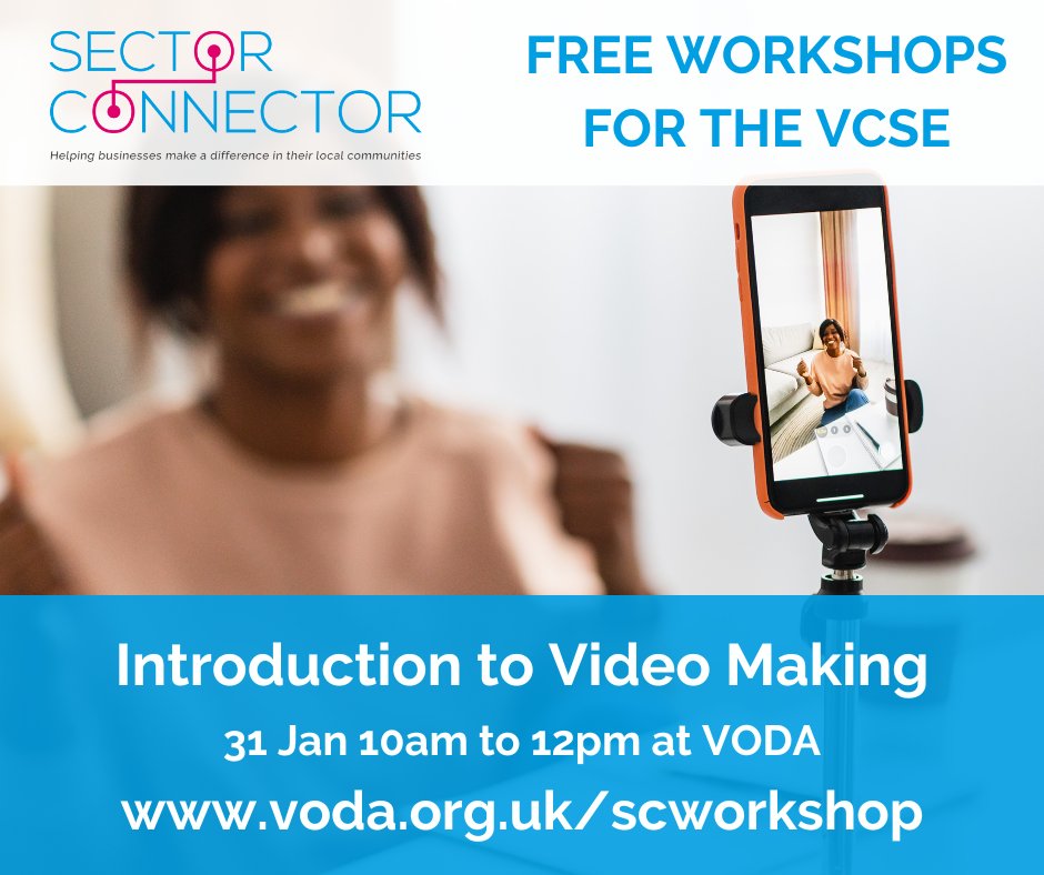 Free Introduction to Video Making workshop for #NorthOfTyne #VCSE charities and groups on 31 Jan at VODA. Book here: voda.org.uk/sector-connect… @NorthumberldCVA @ConnectedVoice_ @SectorConnector