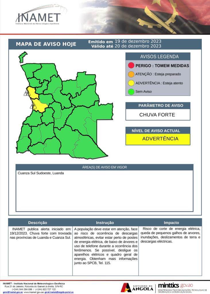 inamet_oficial's tweet image. Alerta🚨 ⛈️🌩️

INAMET: Alerta de Chuvas fortes, acompanhadas de trovoadas nas províncias de Luanda e Cuanza Sul, do dia 19 a 20 de Dezembro de 2023.

#trovoada #chuvaintensas #angola #alerta