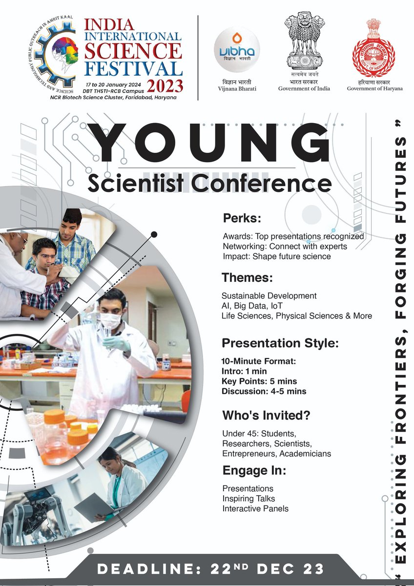The last date for IISF Young Scientists Conference (YSC) FREE Registration is extended till 22nd Dec.

Register and submit abstract at

scienceindiafest.org/register/regis…

Travel and accommodation is free for selected participants.

Dr Rajnish Chaturvedi
National Coordinator
IISF-YSC 2023