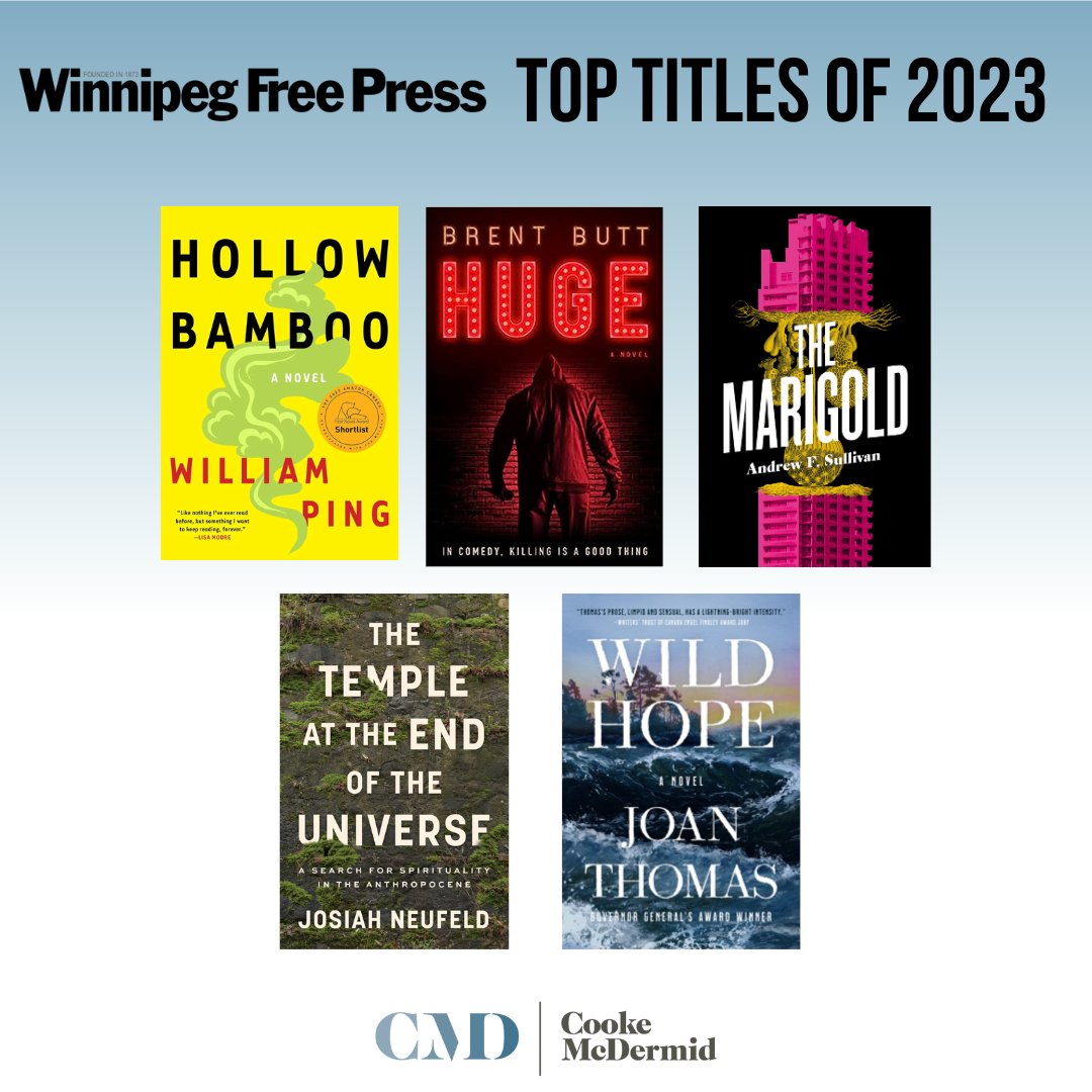 We are thrilled to see remarkable works by William Ping (@RealWilliamPing ), @BrentButt , Andrew Sullivan (@AFSulli ), Josiah Neufeld (@josiahneufeld ), and Joan Thomas (@JoanThomas_Sky ) on the @WinnipegNews 's list of Top Titles of 2023! bit.ly/481PKxX