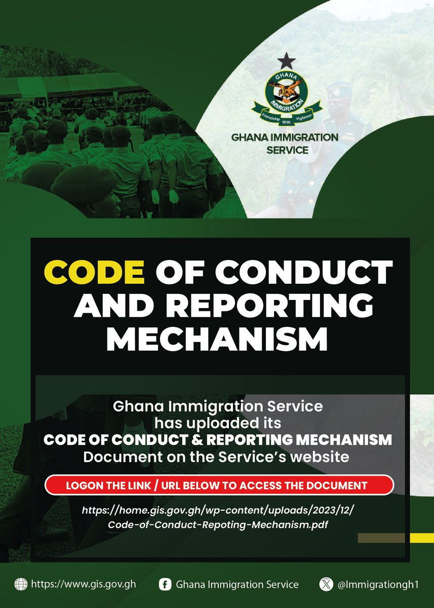 Gha_Immigration's tweet photo. Ghana Immigration Service has uploaded its CODE OF CONDUCT AND REPORTING MECHANISM on the Service's website.
Click on the link below to access the document https://t.co/XPQ0iOvQ5V
#GISCodeOfConduct
#UpholdingExcellence
#ICMPD
@ICMPD
#EU https://t.co/oMJ84ZgvVQ