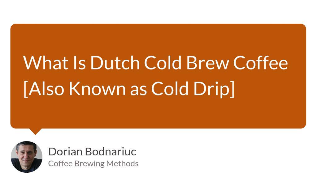 Cold Brew vs Iced Coffee, by Dorian Bodnariuc