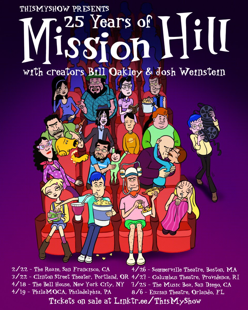 Mission Hill co-creators @thatbilloakley and @Joshstrangehill are going back on the road to celebrate the shows 25th anniversary! Tickets now on-sale for events in San Francisco, Portland, Brooklyn, Philadelphia, Boston, Providence, San Diego & Orlando Linktr.ee/ThisMyShow
