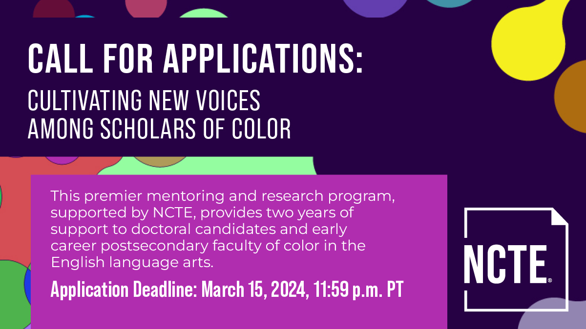 .@NCTE Research Foundation's Cultivating New Voices among Scholars of Color (CNV) program provides two years of mentoring & research support to doctoral candidates and early career postsecondary faculty of color in ELA. Deadline to apply: March 15, 2024 ncte.org/research/culti…