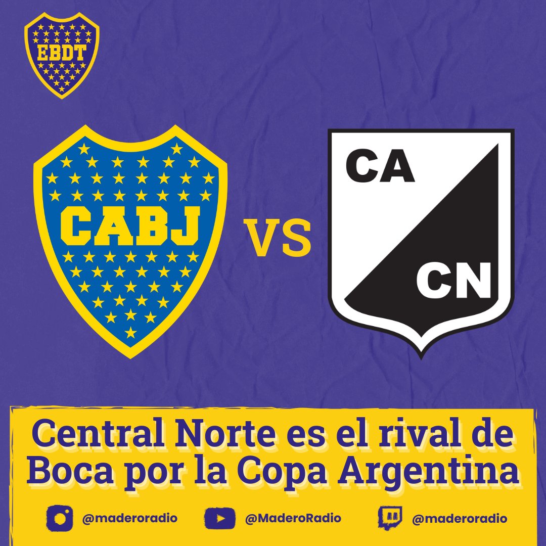 TE LO CONTAMOS EN @EBDT_Radio 

#BocaJuniors debutará en los 32avos de la #CopaArgentina contra #CentralNorte de Salta.