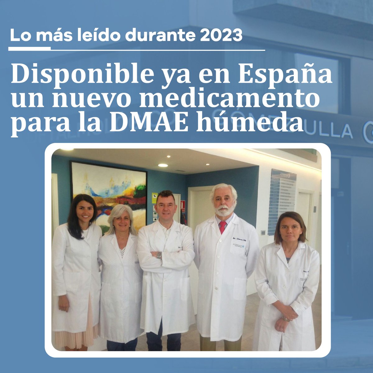 #LoMásLeído 👓 Entre los contenidos más leídos de este año continúa estando la noticia sobre el nuevo fármaco para el tratamiento de la #DMAE húmeda.

El IOG hemos sido una de las primeras clínicas de España en comenzar a administrarlo.

#Visión #Salud

institutogomez-ulla.es/disponible-ya-…