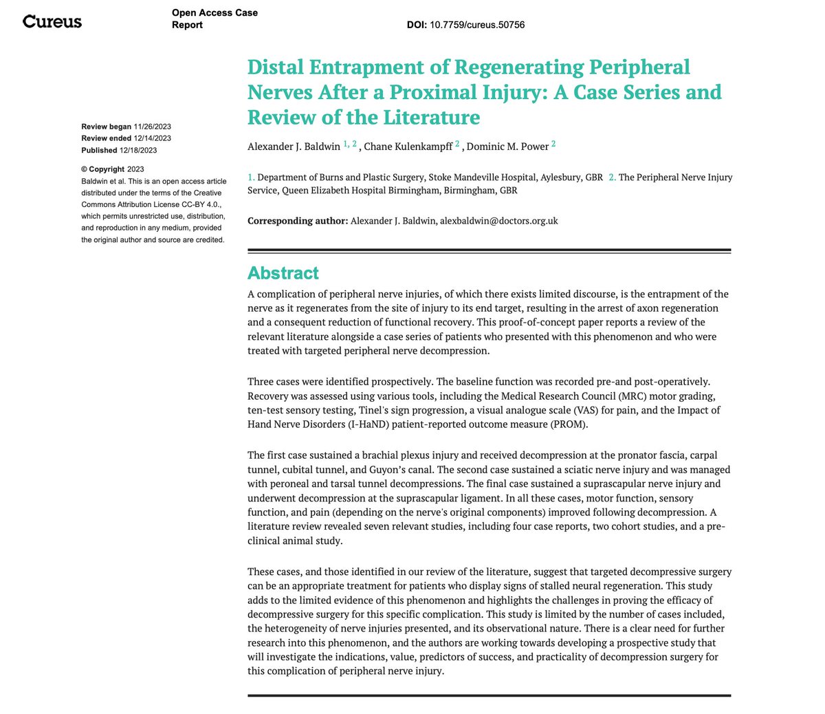 Can a nerve become entrapped at distal compression sites as it regenerates. the theory is good, the results in selective intervention are positive. How do we definitively answer this important question as a nerve community. Research collaboration?