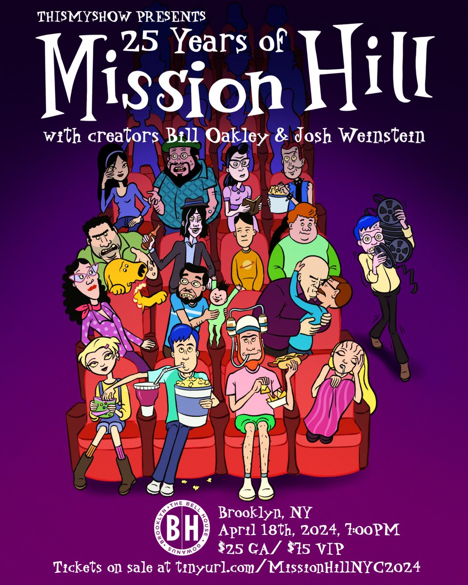 JUST ANNOUNCED! @thismyshow Presents 25 Years of Mission Hill w/ Creators Bill Oakley and Josh Weinstein on Thursday, April 18th! Join us as we celebrate the 25th anniversary of their cult classic animated series #MissionHill! Tickets on sale now: tinyurl.com/ras9vtm8