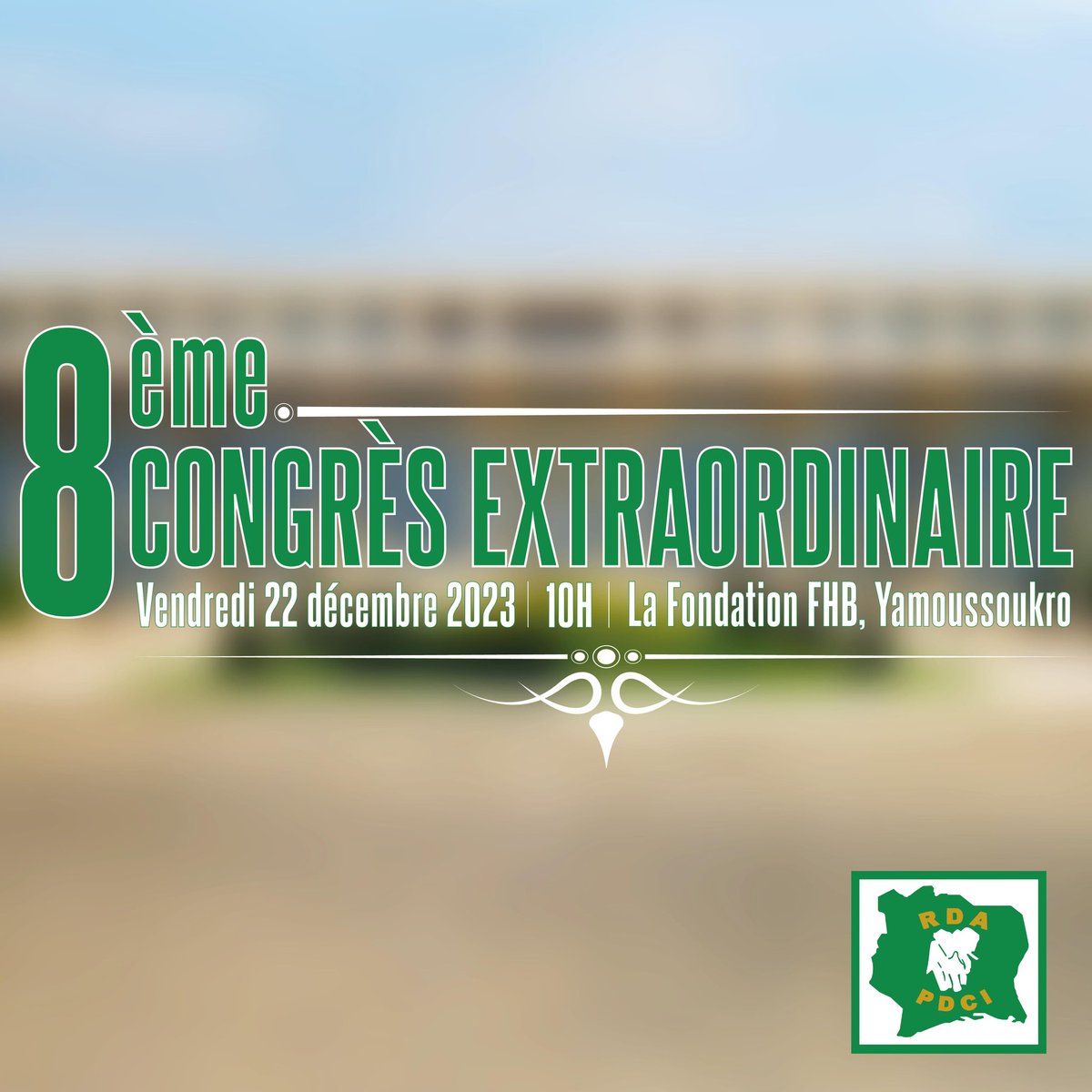 Le bureau politique adopte la tenue de la 8ème session extraordinaire du congrès, en vue d’élire le nouveau président du parti, ce vendredi 22 décembre 2023 à Yamoussoukro. #civ #pdcirda