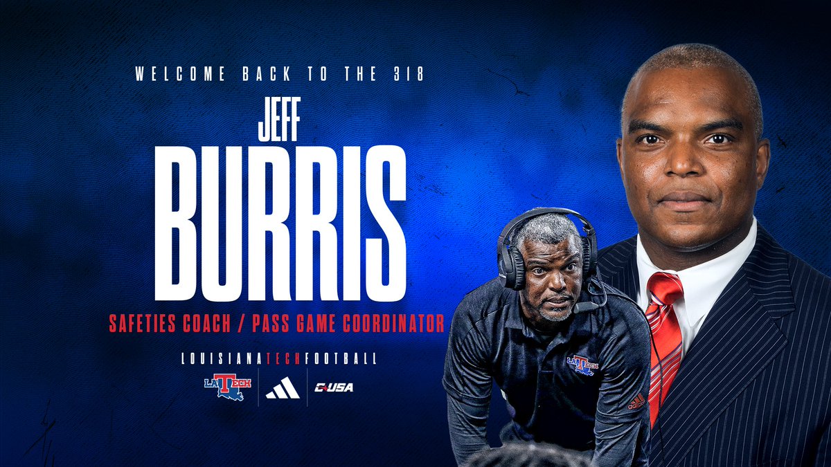 Welcome back to LA Tech, @JeffBurris93! 🏈 Passing Game Coordinator / Safeties Coach 🗞️ bit.ly/3NBNwgK