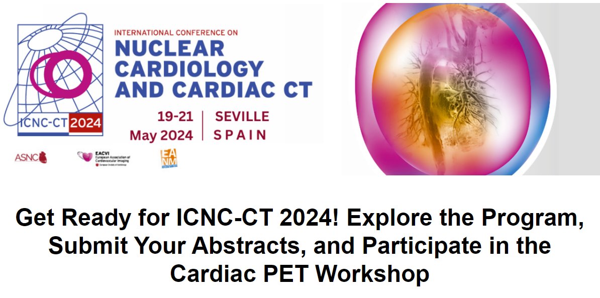 Get ready for #ICNCCT2024! Explore the program, submit your abstracts, and participate in the first-ever Cardiac PET Workshop in Europe! 🗓️May 19-21, 2024 📍Seville, Spain View more info👉bit.ly/3GQXKGk #cvnuc