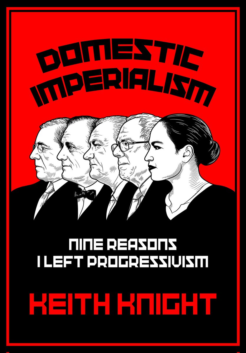 Domestic Imperialism: Nine Reasons I Left Progressivism a.co/d/3EyvzIy