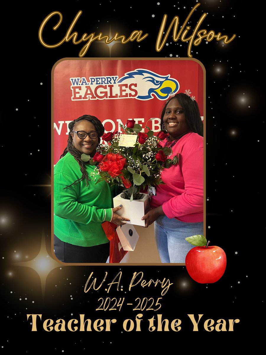 Congratulations to Ms. Chynna Wilson, 2024-2025 Teacher of the Year Elect. We are so proud of Ms. Wilson and we know she will represent W.A. Perry with Pride. ❤️💙🦅❤️💙 @ChynnaCWilson