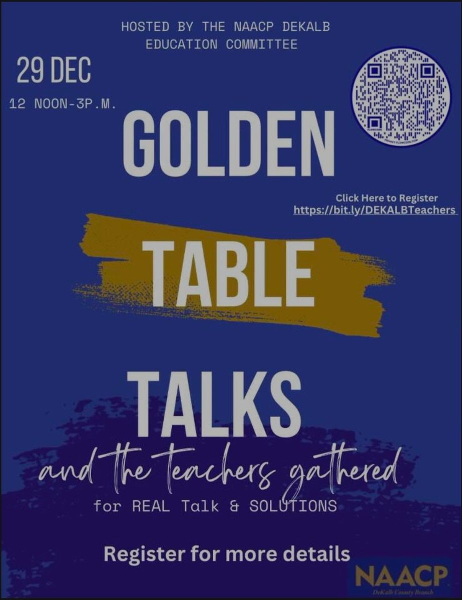 Golden Table Talks, December 29, 2023!! Register today at bit.ly/DEKALBTeachers