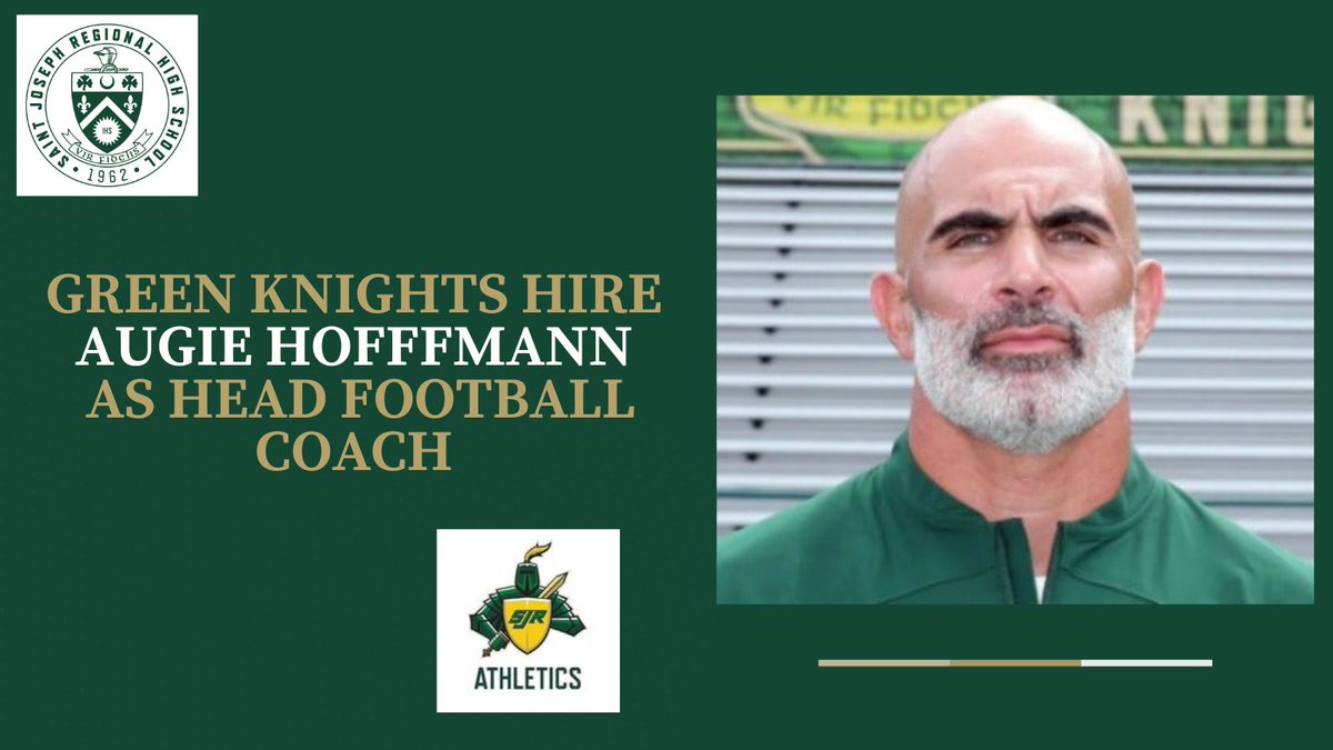 Green Knights Hire Augie Hoffmann as Head Football Coach. sjrathletics.com/news/2023/12/1…