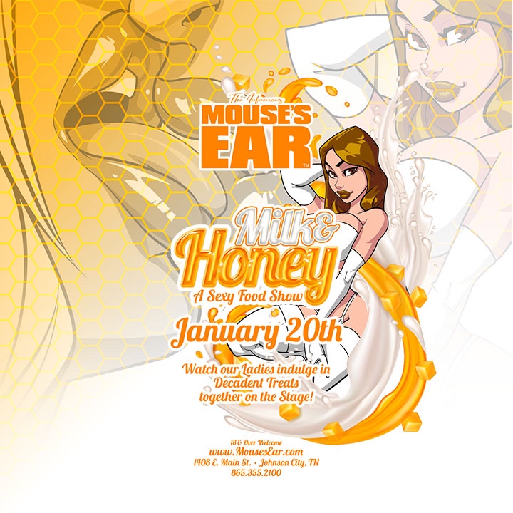 Ever imagined seeing our mouth-watering entertainers covered in milk & honey? We bet you do now. Come see us on January 20th. We're gonna get wet, creamy, sticky & sweet. Now that's what we call a TREAT! . . . #MilkAndHoney #EatMe #Honey #Sweet #Creamy #MousesEar #JohnsonCity