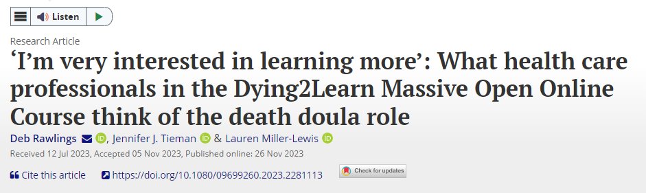 Last publication for 2023: study by @deb_rawlings, <a href="/JenniferTieman/">Jennifer Tieman</a> &amp; <a href="/LMillerLewis/">Lauren Miller-Lewis</a> aiming to understand <a href="/dying2learn/">Dying2Learn</a> health care professionals’ perceptions of #DeathDoula role - "potential in extra support" but also concerns about role overlap.

Read >> tandfonline.com/doi/full/10.10…