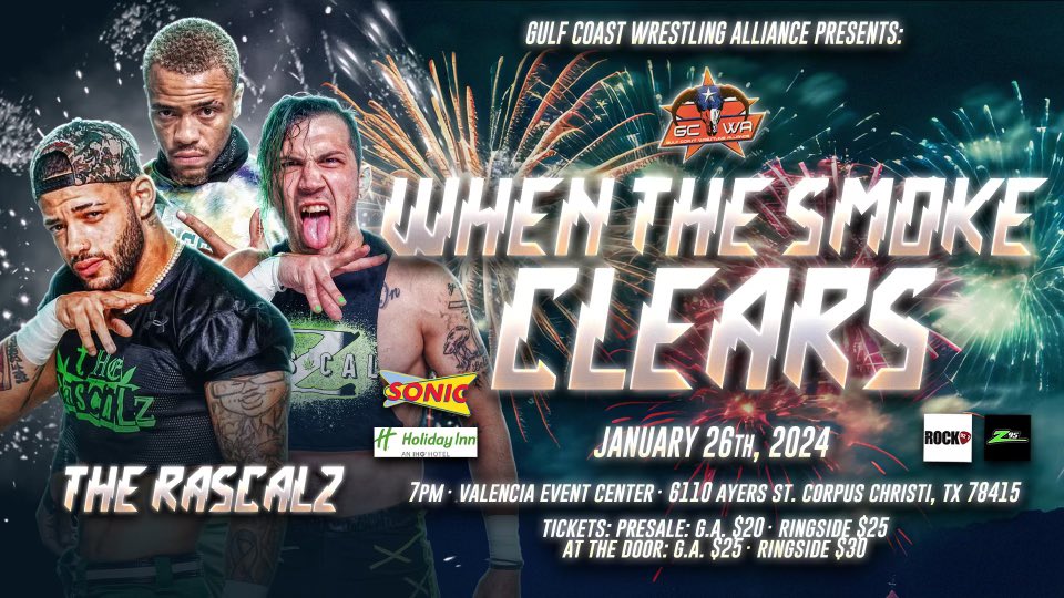 When The Smoke Clears on January 26th 2024, Former Impact Tag Team Champions, “THE RASCALZ” make their way to GCWA!! Trey Miguel, Zachary Wentz and Myron Reed all will be coming to Corpus Christi! Who will they face? Find out soon!