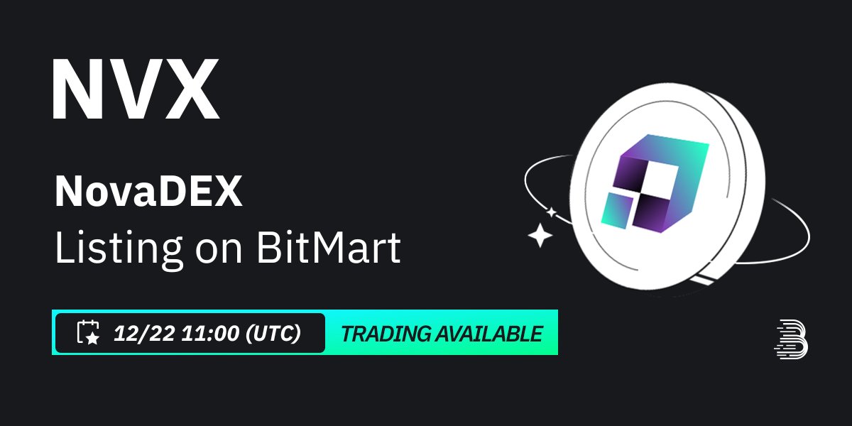 BitMartExchange's tweet image. #BitMart will list NovaDEX (NVX) @NovaDEX_io  on our digital assets platform on Dec 22, 2023 🤩

💰Trading pair: $NVX/USDT
💎Deposit: 12/20/2023 11:00 AM UTC
💎Trading: 12/22/2023 11:00 AM UTC

Learn more: support.bitmart.com/hc/en-us/artic…