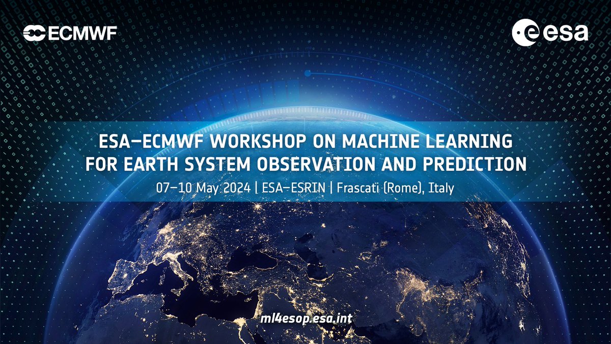 OPEN – Submit your abstract until 31 January for the 4th joint ESA-ECMWF workshop on #MachineLearning for Earth System Observation and Prediction #ML4ESOP.

When: 7-10 May 2024
Where: ESA (Frascati, IT)
Registration: ml4esop.esa.int
Thematic Areas: ml4esop.esa.int/thematic-areas