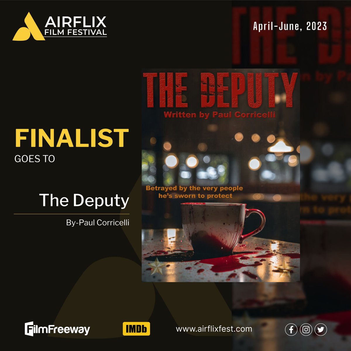 'The Deputy' received Honourable Mention as Finalist in its category—at the Airflix Film Festival. Discount code 'AIRFLIX' Connect via filmfreeway.com/AirflixFilmFes…