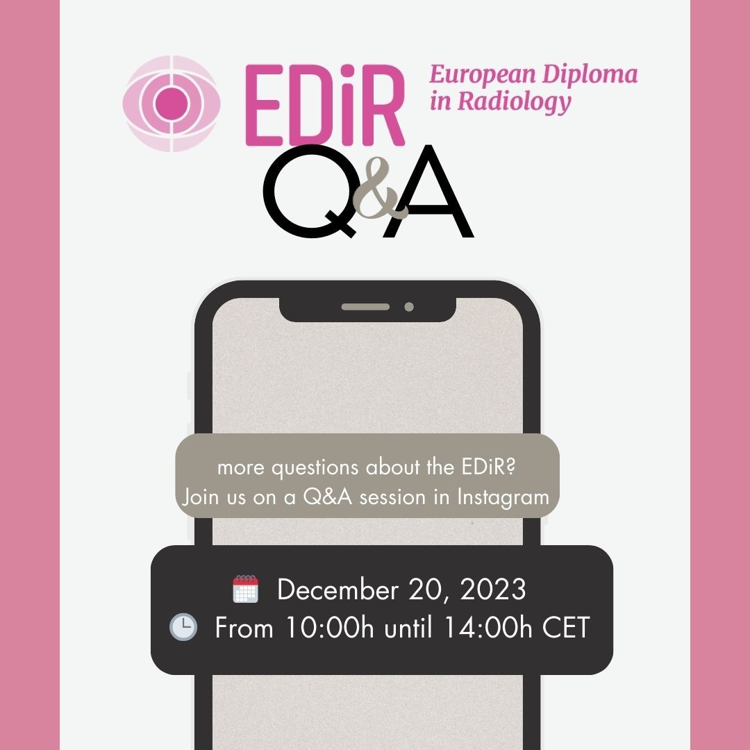 🌟 Join our Exclusive EDiR Q&A Session! 🌟Send us your questions and we will answer them within the next 24h!! 🕒 Time: From 10:00h until 14:00h CET! 🎓💪 Remember, knowledge is power! 💡✨ See you there! 👩‍⚕️👨‍⚕️ #EDiR #Excellence #Radiology#Certifcate