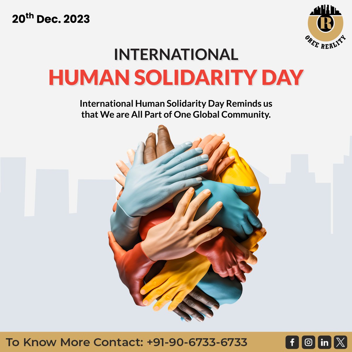 Solidarity is the cornerstone of strong communities. Oree Reality wishes you a day filled with shared joy and togetherness. 💙

Contact us at-+91-90-6733-6733

#Oreereality #Cloud51 #RealEstate #Realestatepune #InternationalHumanSolidarityDay #InternationalHumanSolidarityDay2023