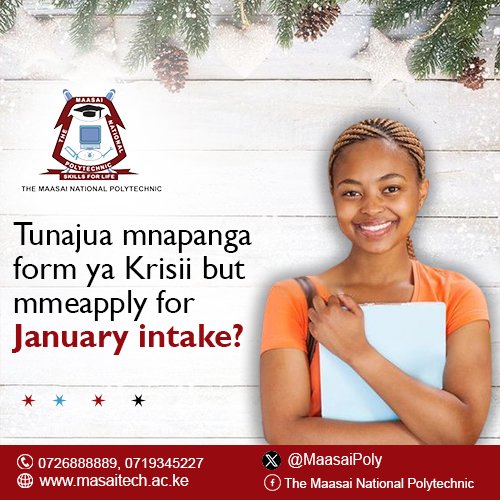 Apply through the Whatsapp number below. #January2024Intake #maasaipoly