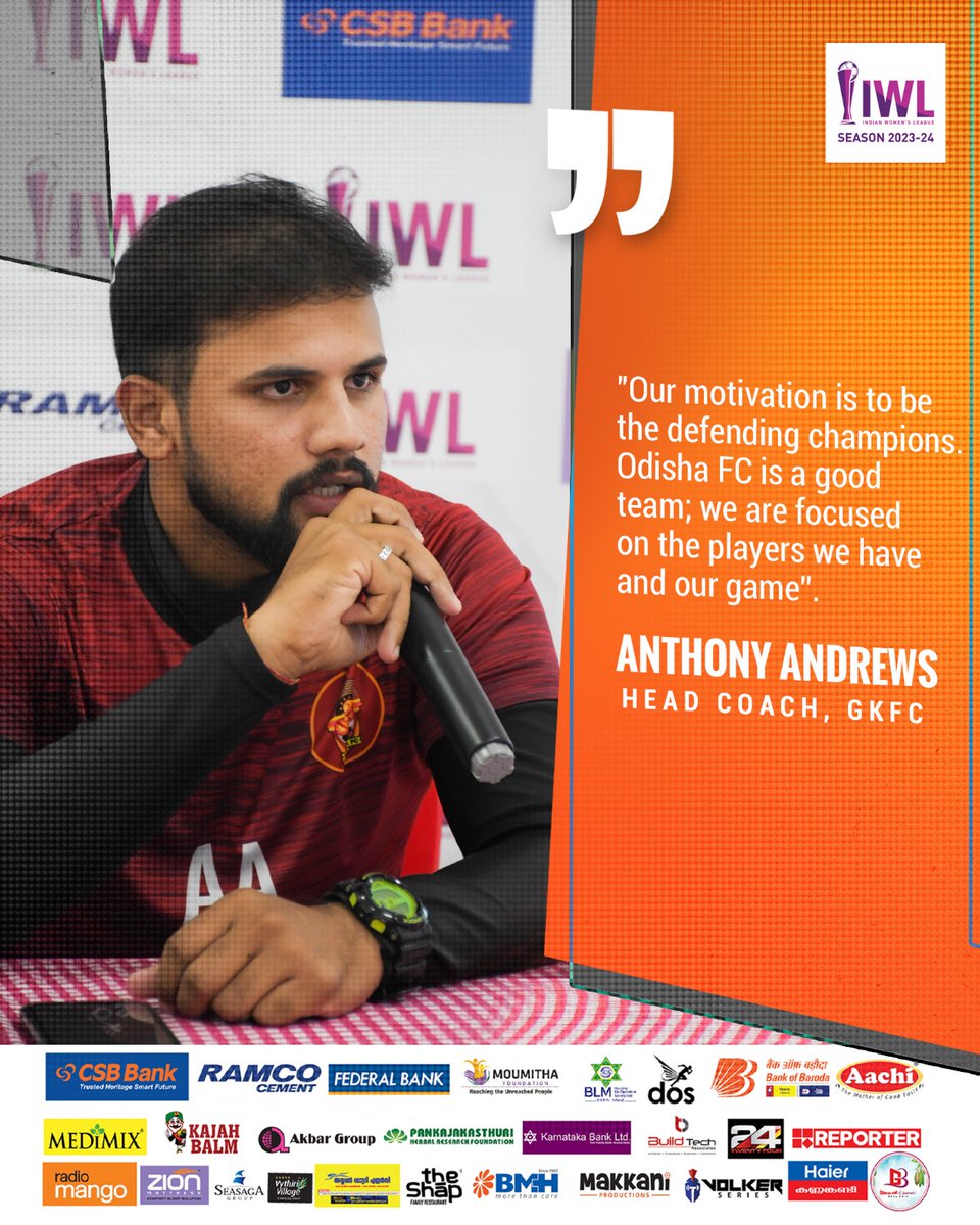 🗣️'Our motivation is to be the defending champions. Odisha FC is a good team; we are focused on the players we have and our game. Anthony Andrews (Head Coach, GKFC) #gkfc #malabarians #IndianFootball #IWL