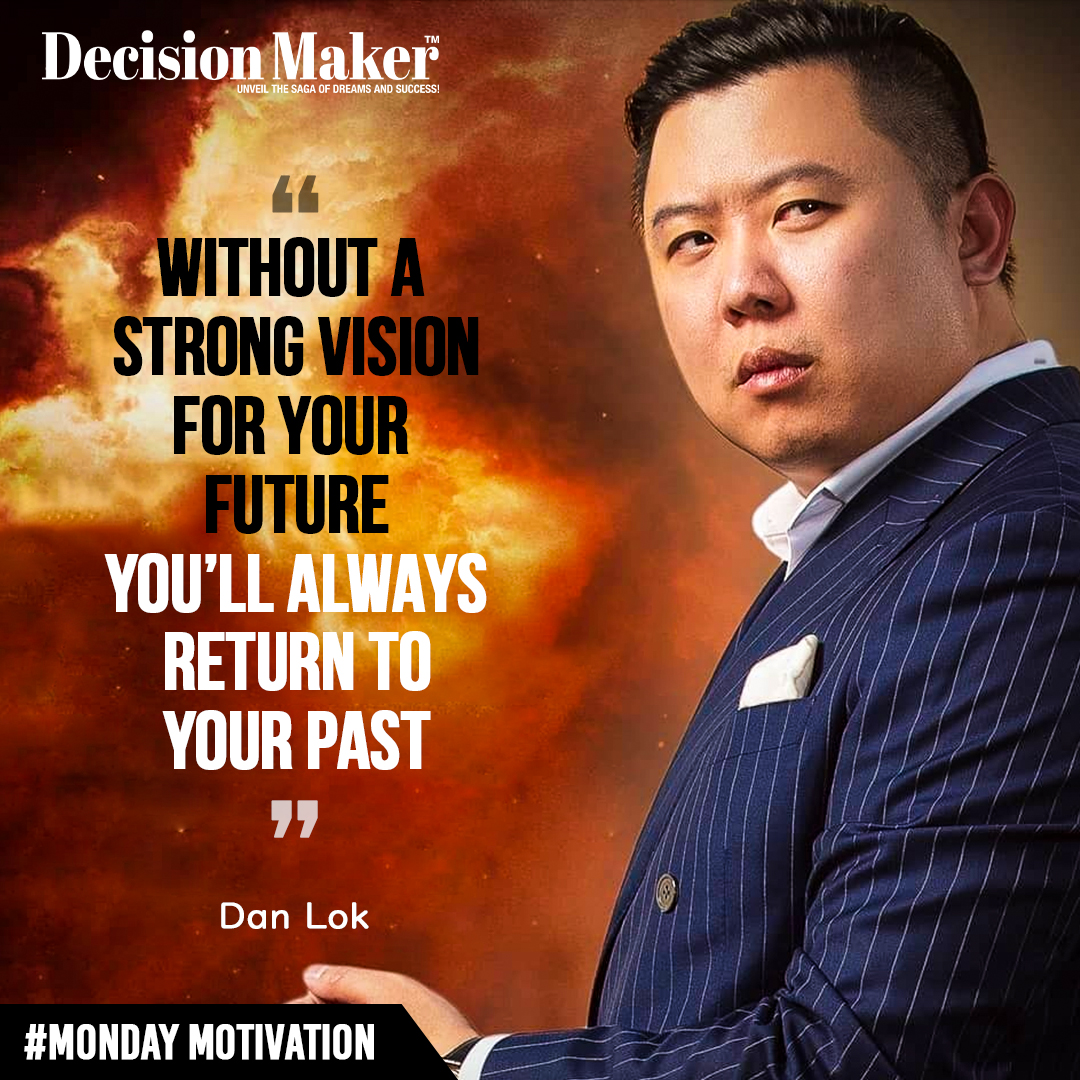 Without a strong vision for your future,
You'll always return to your past.

Dan Lok

#quoteoftheday #inspirationdaily #quote #motivationalquotes #visionaryleader #successmindset #positivevibes #decisionmaker #businessmentor #futuristic