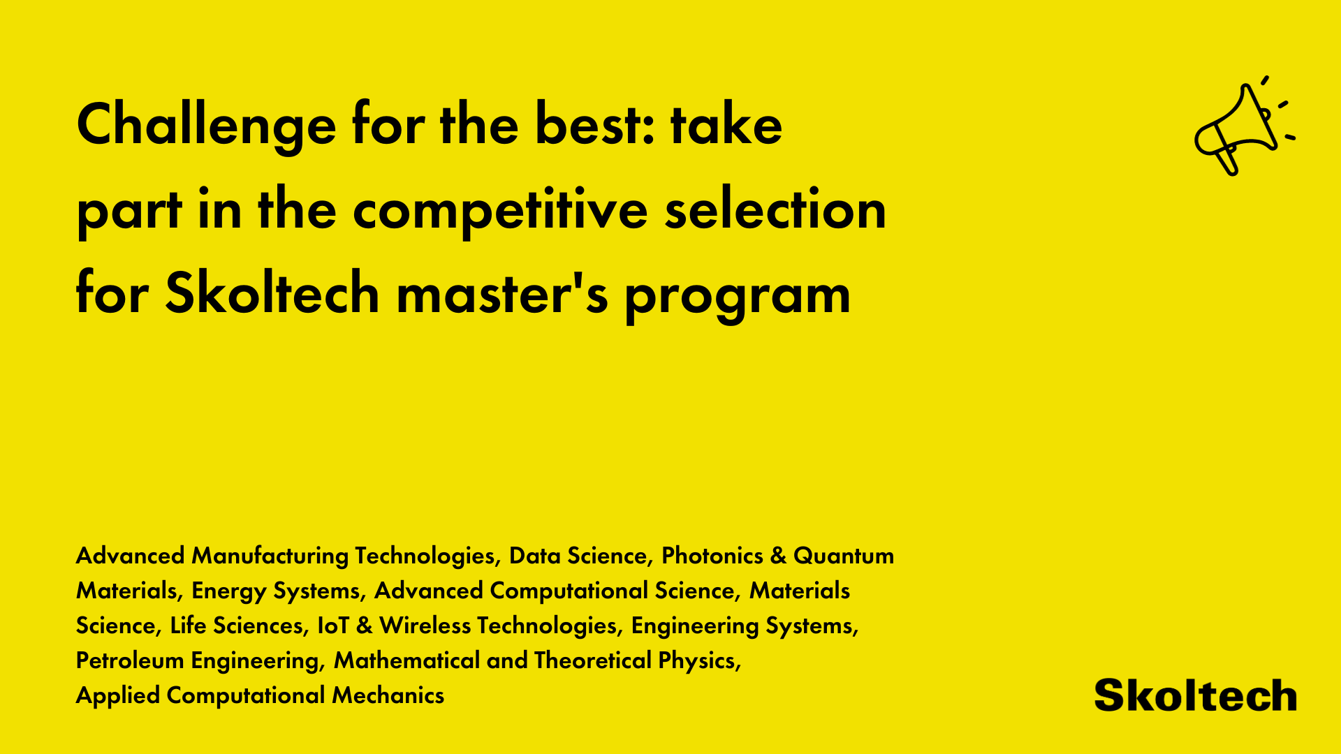 Skoltech on X: &ldquo;⚠️ Submit your application to competitive 