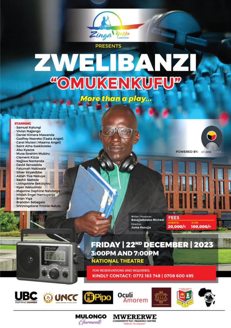 Catch the stage play 'ZWELIBANZI: Omukenkufu' by @ZingaYaffe this Friday, December 22, 2023, at the Uganda National Theatre.

For reservations, reach out to 0772 163 748 or 0708 600 495.

Don't miss out!