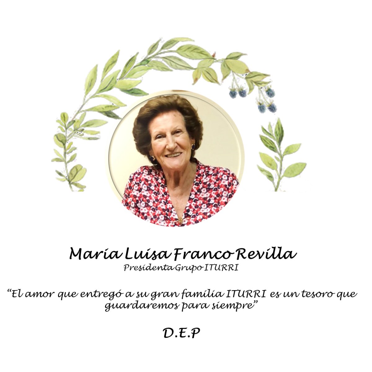 Con profundo pesar comunicamos el fallecimiento de Doña María Luisa Franco Revilla, nuestra amada presidenta, a los 84 años. Su dedicación y amor por la empresa nos inspiraron a todos. Recordemos su alegría y valores. Descanse en paz, Doña María Luisa.