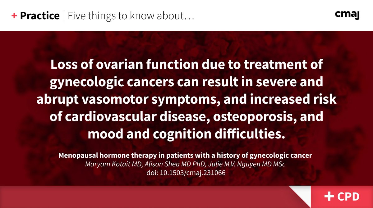 Systemic hormone therapy:
Systemic hormone treatment can be safely prescribed in patients with ovarian cancer that is not hormone-sensitive and in patients with a history of cervical cancer. 
➡️ cmaj.ca/lookup/doi/10.…
(earn CPD credits)
<a href="/jmv_nguyen/">Julie Nguyen MD MSc</a> <a href="/alisonshea12/">Alison K. Shea, MD, PhD</a>